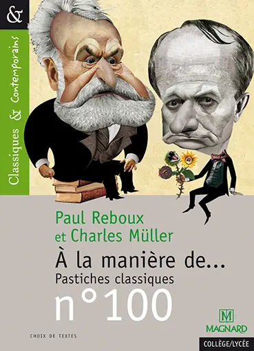 A la manière de... : pastiches classiques