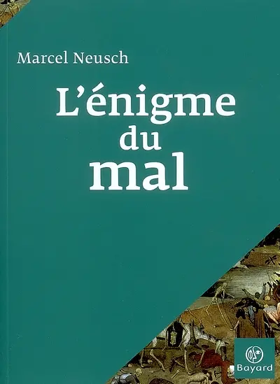 L'énigme du mal