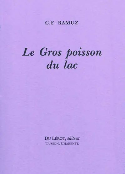 Le gros poisson du lac