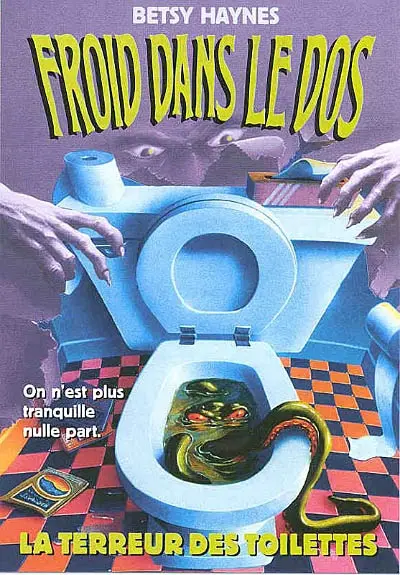 Froid dans le dos. Vol. 12. La terreur des toilettes