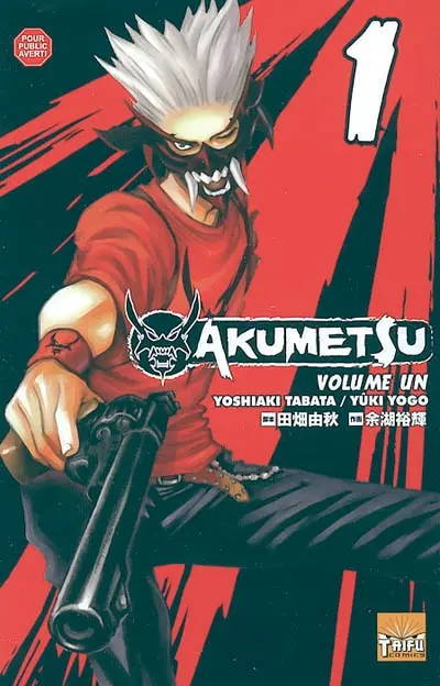 Akumetsu. Vol. 1