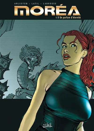 Moréa. Vol. 4. Un parfum d'éternité