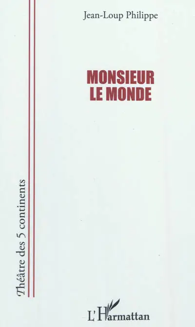 Monsieur le Monde