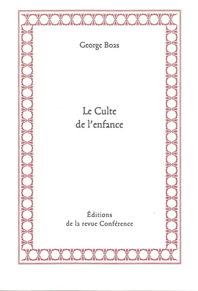 Le culte de l'enfance