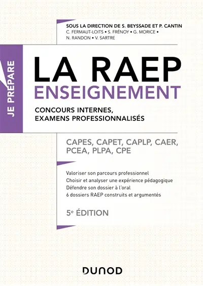 La RAEP enseignement : concours internes, examens professionnalisés : Capes, Capet, CAPLP, CAER, PCEA, PLPA, CPE