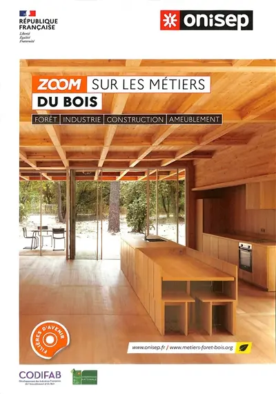 Zoom sur les métiers du bois : forêt, industrie, construction, ameublement