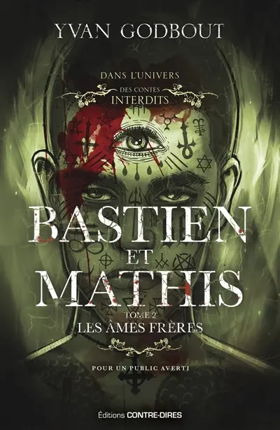 Bastien et Mathis. Vol. 2. Les âmes frères