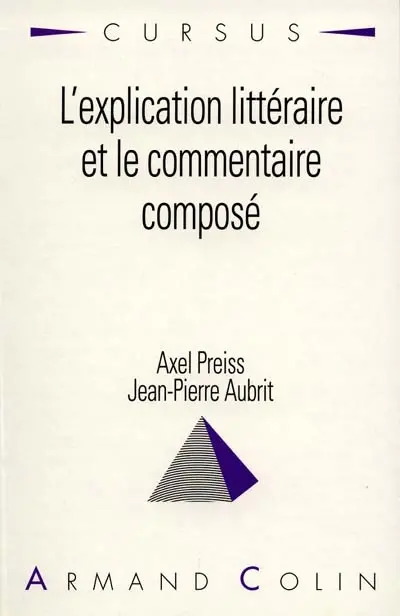 L'Explication littéraire et le commentaire composé