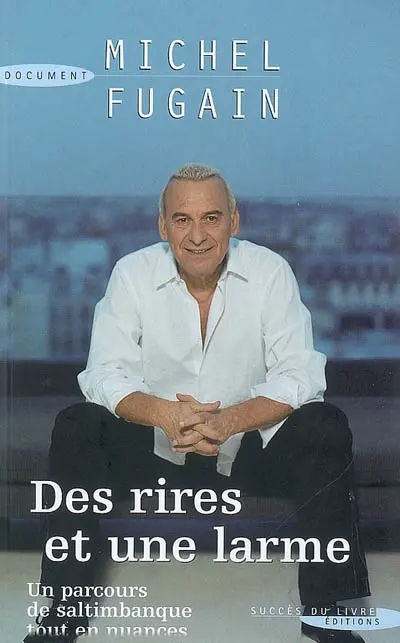 Des rires et une larme