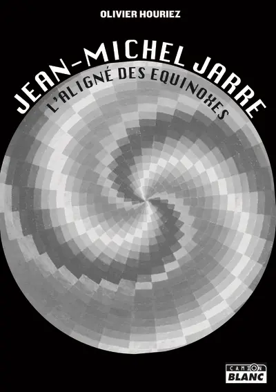 Jean-Michel Jarre : l'aligné des équinoxes