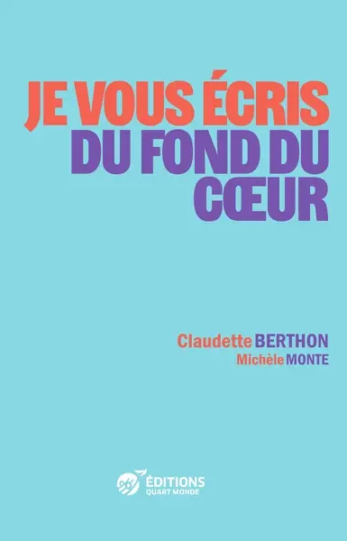 Je vous écris du fond du coeur