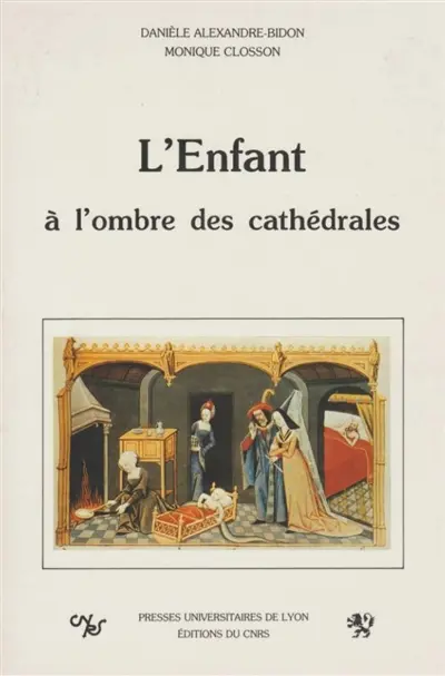 L'Enfant à l'ombre des cathédrales