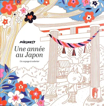Une année au Japon : un voyage à colorier