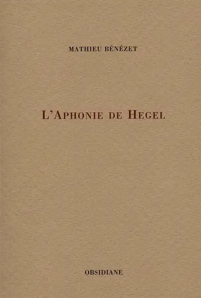 L'aphonie de Hegel
