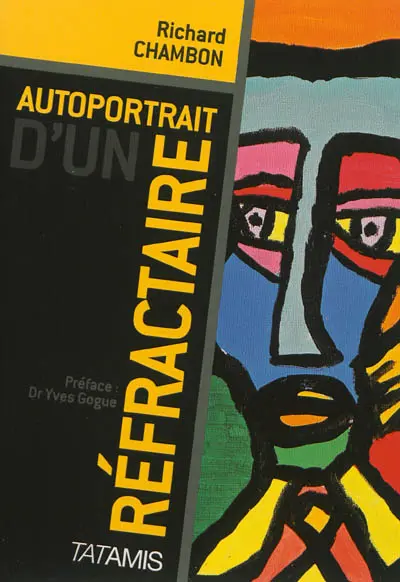 Autoportrait d'un réfractaire