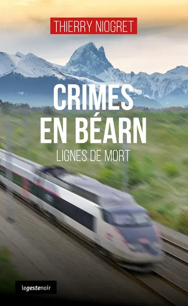Crimes en Béarn : lignes de mort