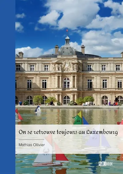 On se retrouve toujours au Luxembourg