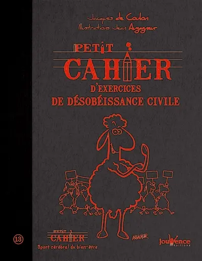 Petit cahier d'exercices de désobéissance civile