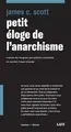 Petit éloge de l'anarchisme