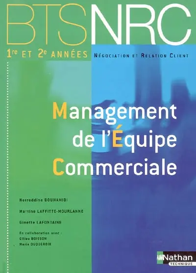 Management de l'équipe commerciale : BTS NRC 1re et 2e années
