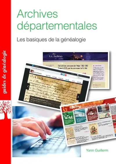 Archives départementales : les basiques de la généalogie