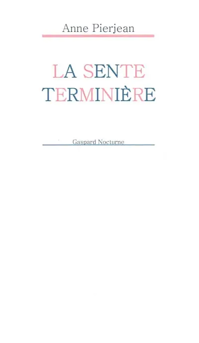 La sente terminière