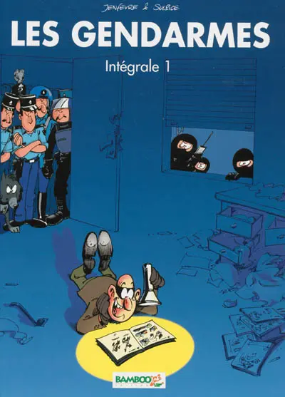 Les gendarmes : intégrale. Vol. 1