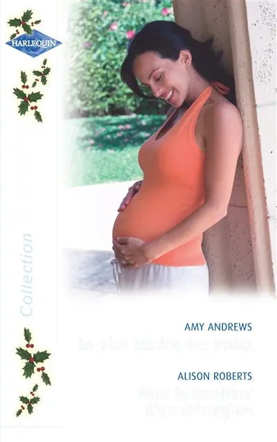 Le plus tendre des voeux. Pour le bonheur d'un chirurgien