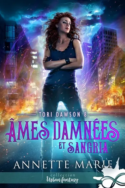 Ames damnées et Sangria : Tori Dawson, T8