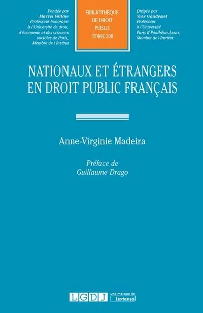 Nationaux et étrangers en droit public français