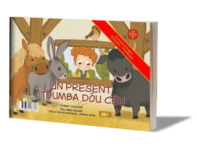 Un cadeau tombé du ciel. Un present toumba dou ceu