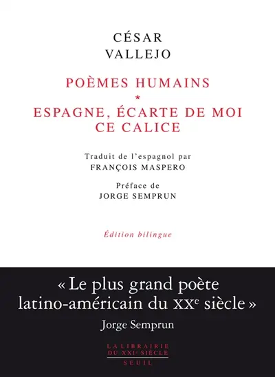 Poèmes humains. Espagne, écarte de moi ce calice