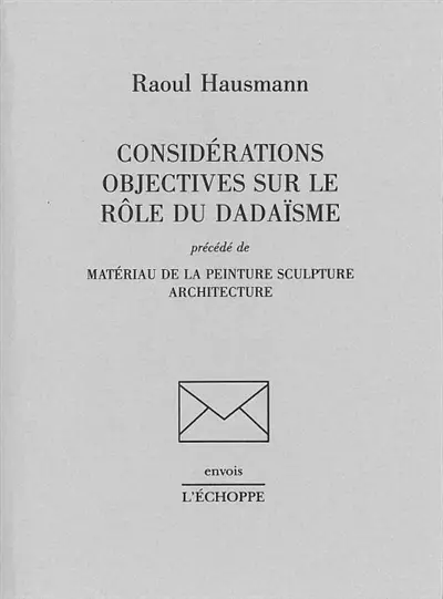 Considérations objectives sur le rôle du dadaïsme