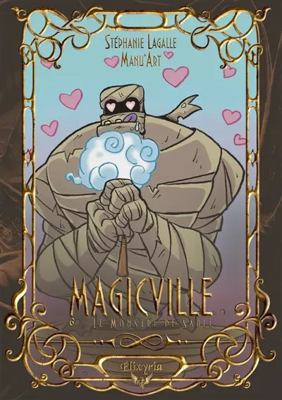 Magicville : 6 : Le Monstre de Sable