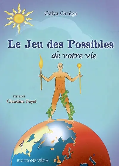 Le jeu des possibles de votre vie