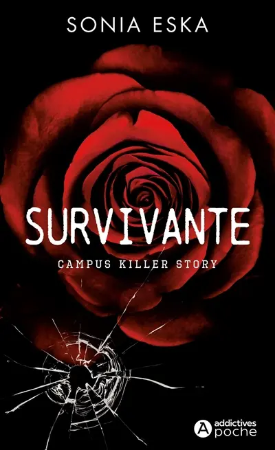 Survivante : campus killer story