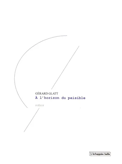 A l'horizon du paisible