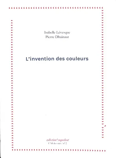 L'invention des couleurs
