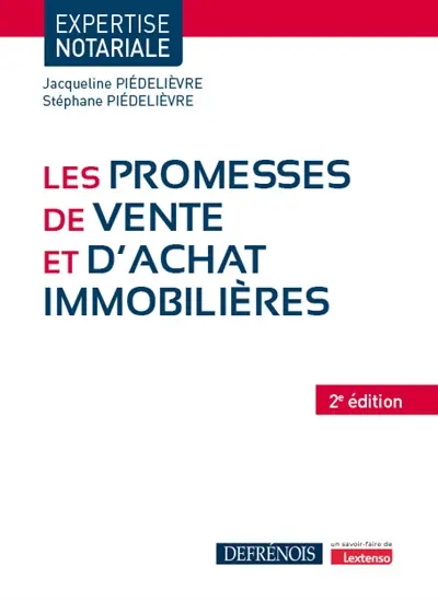Les promesses de vente et d'achat immobilières
