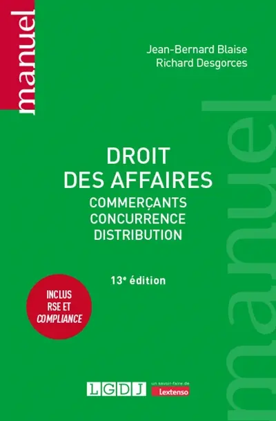 Droit des affaires : commerçants, concurrence, distribution