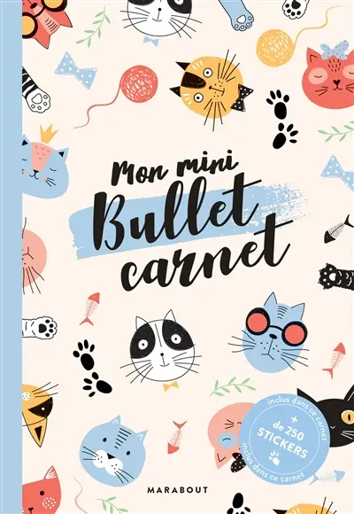 Mon mini bullet carnet : chats
