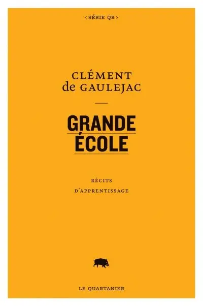 Grande Ecole : récits d'apprentissage