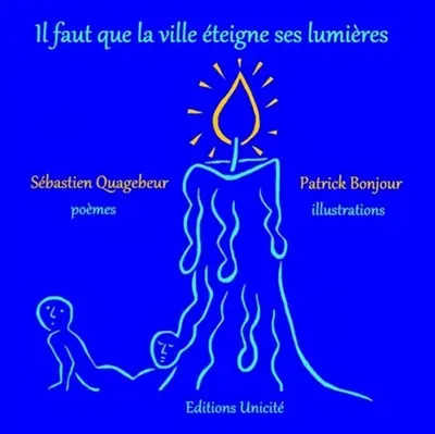 Il faut que la ville éteigne ses lumières