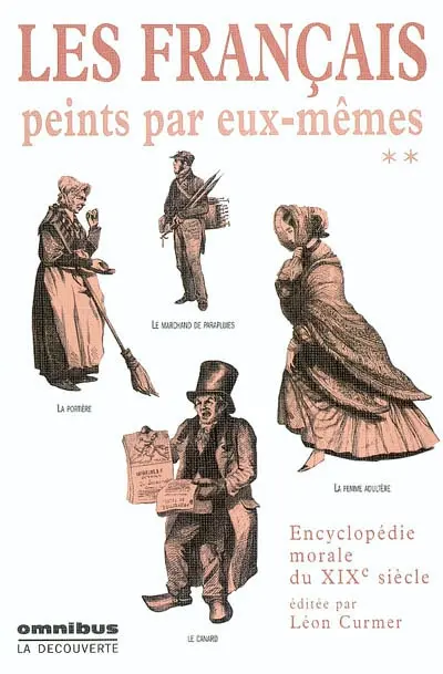Les Français peints par eux-mêmes : encyclopédie morale du dix-neuvième siècle. Vol. 2