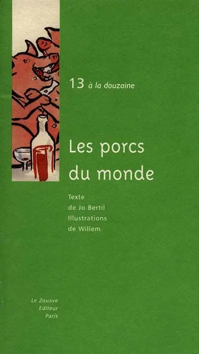 Les porcs du monde