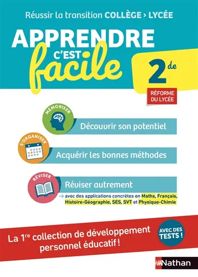Apprendre c'est facile : 2de : réforme du lycée