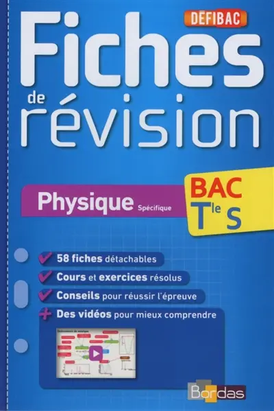 Physique spécifique, bac terminale S : fiches de révision