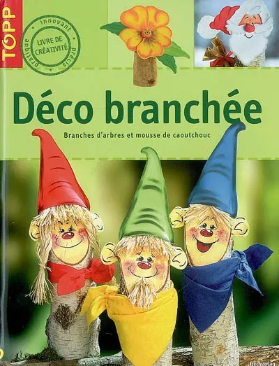 Déco branchée : branches d'arbres et mousse de caoutchouc