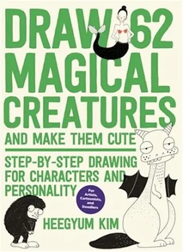 Draw 62 Magical Creatures