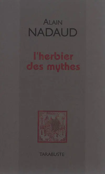 L'herbier des mythes